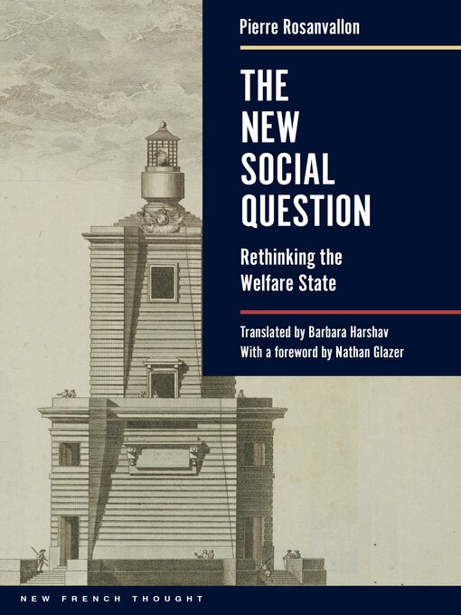 Title details for The New Social Question by Pierre Rosanvallon - Available